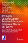 Image for Testing and Characterization of Sustainable Innovative Bituminous Materials and Systems