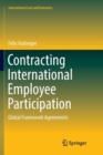 Image for Contracting International Employee Participation : Global Framework Agreements