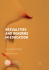 Image for Sexualities and genders in education  : towards queer thriving