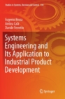 Image for Systems Engineering and Its Application to Industrial Product Development
