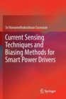 Image for Current Sensing Techniques and Biasing Methods for Smart Power Drivers