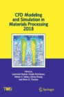 Image for CFD Modeling and Simulation in Materials Processing 2018