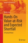 Image for Hands-on value-at-risk and expected shortfall  : a practical primer
