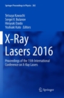 Image for X-Ray Lasers 2016