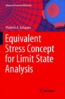 Image for Equivalent Stress Concept for Limit State Analysis