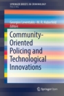 Image for Community-Oriented Policing and Technological Innovations