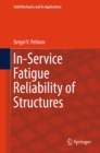Image for In-Service Fatigue Reliability of Structures