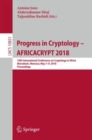 Image for Progress in Cryptology – AFRICACRYPT 2018