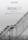 Image for Inequality: an entangled political economy perspective