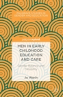 Image for Men in early childhood education and care  : gender balance and flexibility