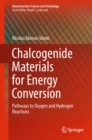 Image for Chalcogenide Materials for Energy Conversion: Pathways to Oxygen and Hydrogen Reactions