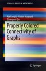 Image for Properly Colored Connectivity of Graphs