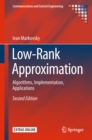 Image for Low-Rank Approximation: Algorithms, Implementation, Applications