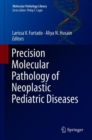 Image for Precision Molecular Pathology of Neoplastic Pediatric Diseases