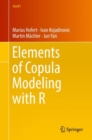 Image for Elements of Copula Modeling with R