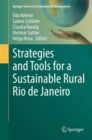 Image for Strategies and Tools for a Sustainable Rural Rio De Janeiro