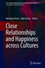 Image for Close relationships and happiness across cultures : volume 13