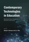 Image for Contemporary technologies in education: maximizing student engagement, motivation, and learning