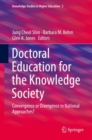 Image for Doctoral education for the knowledge society: convergence or divergence in national approaches? : volume 5