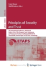 Image for Principles of Security and Trust : 7th International Conference, POST 2018, Held as Part of the European Joint Conferences on Theory and Practice of Software, ETAPS 2018, Thessaloniki, Greece, April 1