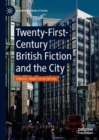 Image for Twenty-first-century British fiction and the city