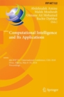 Image for Computational intelligence and its applications: 6th IFIP TC 5 International Conference, CIIA 2018, Oran, Algeria, May 8-10, 2018, Proceedings
