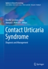 Image for Contact Urticaria Syndrome: Diagnosis and Management