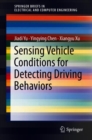 Image for Sensing Vehicle Conditions for Detecting Driving Behaviors