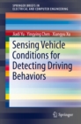 Image for Sensing Vehicle Conditions for Detecting Driving Behaviors