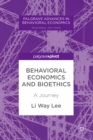 Image for Behavioral economics and bioethics: a journey