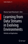 Image for Learning from Data Streams in Evolving Environments: Methods and Applications
