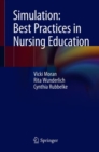 Image for Simulation: Best Practices in Nursing Education
