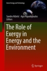 Image for The Role of Exergy in Energy and the Environment