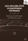 Image for Local and global myths in Shakespearean performance