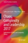 Image for Chaos, Complexity and Leadership 2017: Explorations of Chaos and Complexity Theory