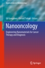 Image for Nanooncology: Engineering nanomaterials for cancer therapy and diagnosis