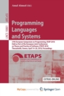 Image for Programming Languages and Systems : 27th European Symposium on Programming, ESOP 2018, Held as Part of the European Joint Conferences on Theory and Practice of Software, ETAPS 2018, Thessaloniki, Gree