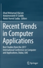 Image for Recent Trends in Computer Applications : Best Studies from the 2017 International Conference on Computer and Applications, Dubai, UAE