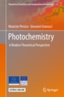 Image for Photochemistry: a modern theoretical perspective