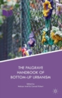 Image for The Palgrave Handbook of Bottom-Up Urbanism