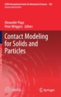 Image for Contact Modeling for Solids and Particles