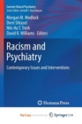 Image for Racism and Psychiatry : Contemporary Issues and Interventions