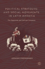Image for Political strategies and social movements in Latin America  : the Zapatistas and Bolivian cocaleros