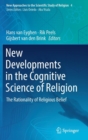 Image for New Developments in the Cognitive Science of Religion : The Rationality of Religious Belief