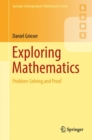 Image for Exploring Mathematics : Problem-Solving and Proof