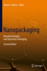 Image for Nanopackaging: nanotechnologies and electronics packaging