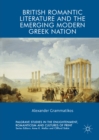 Image for British Romantic literature and the emerging modern Greek nation