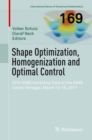 Image for Shape optimization, homogenization and optimal control: DFG-AIMS workshop held at the AIMS Center Senegal, March 13-16, 2017