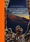 Image for Ecocritical Perspectives on Children&#39;s Texts and Cultures