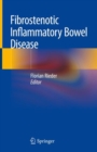 Image for Fibrostenotic inflammatory bowel disease